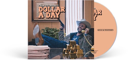 Charley Crockett: Dollar A Day \ CD