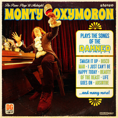 Monty Oxymoron- The Piano Plays 'Til Midnight: Monty Oxymoron Plays The Songs Of The Damned - VINYL