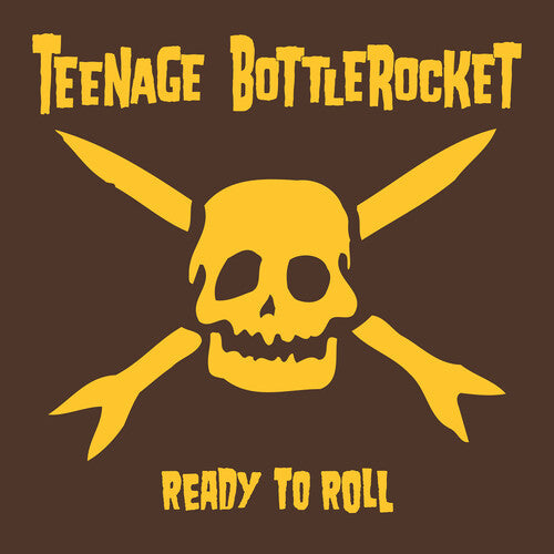 Teenage Bottlerocket- Ready To Roll - VINYL