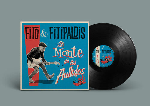 Fito Y Fitipaldis- El Monte De Los Aullidos - VINYL