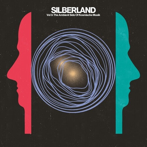 Various Artists: Silberland, Vol. 3: The Ambient Side Of Kosmische Musik 1972-1986 \ LP