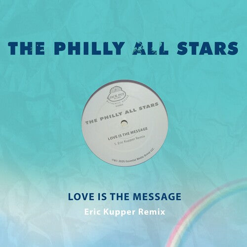 Philly All Stars: Love Is The Message (Eric Kupper Remix) \ CD