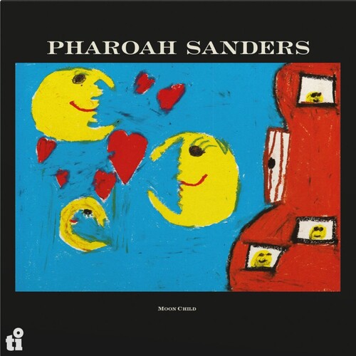 Pharoah Sanders- Moon Child - VINYL
