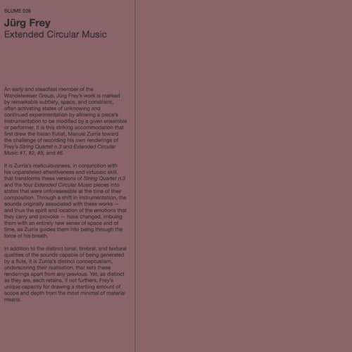 Jurg Frey: Extended Circular Music \ LP