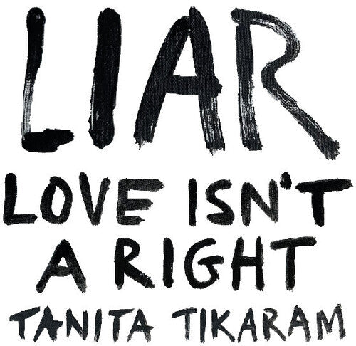 Tanita Tikaram- Liar (Love Isn't A Right) - VINYL