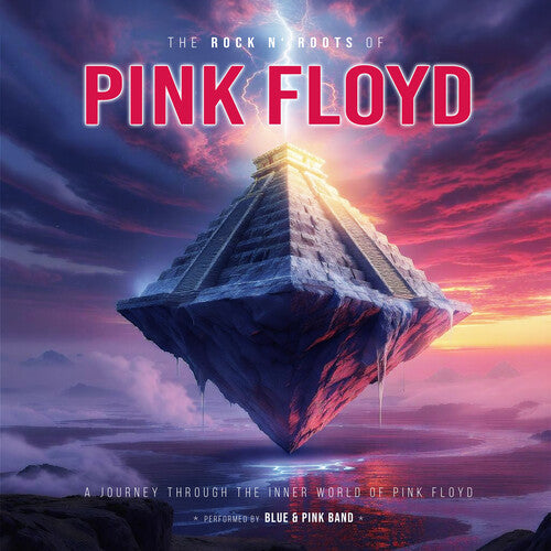 Pink Floyd- Rock N' Roots Of - VINYL