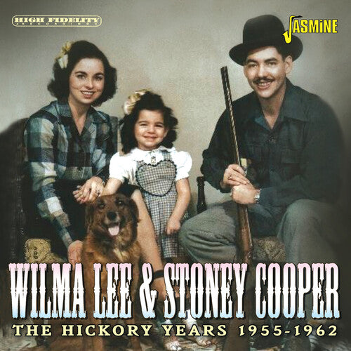 Lee, Wilma / Cooper, Stoney: Hickory Years 1955-1962 \ CD