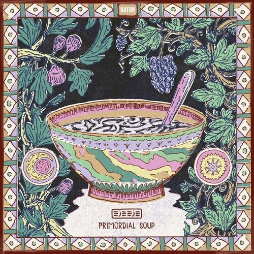 Eje Eje- Primordial Soup - VINYL