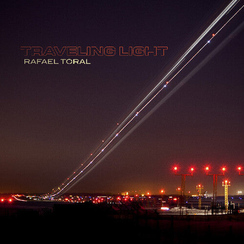 Rafael Toral- Traveling Light - VINYL