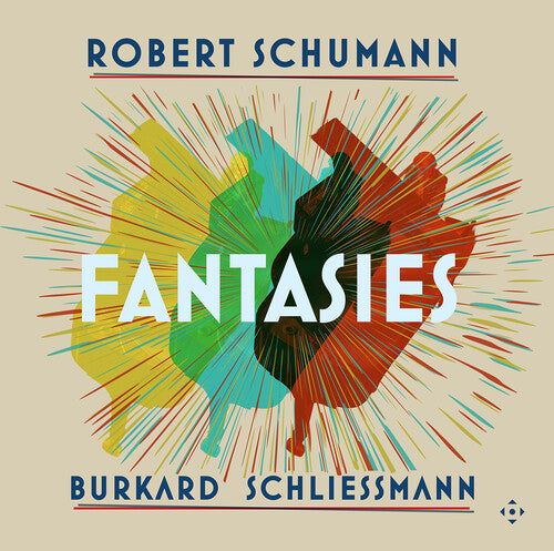 Burkard Schliessmann- Robert Schumann: Fantasies - VINYL