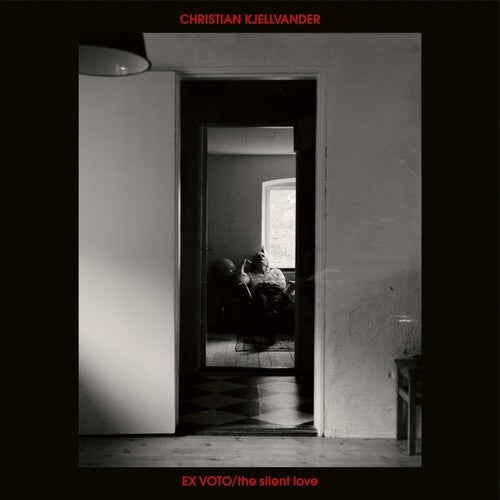 Christian Kjellvander- Ex Voto/The Silent Love - VINYL