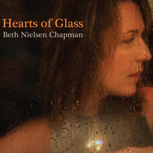 Beth Nielsen Chapman: Hearts Of Glass \ CD