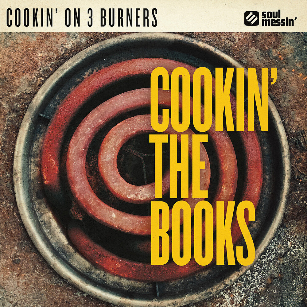 Cookin' On 3 Burners- Cookin' The Books - VINYL