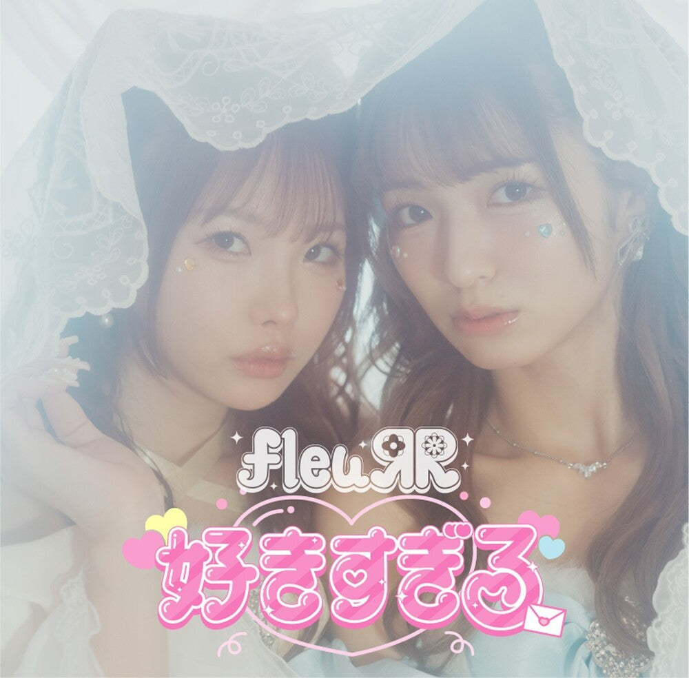Fleurr- Sukisugiru / Ashita Kumori Nochi - VINYL