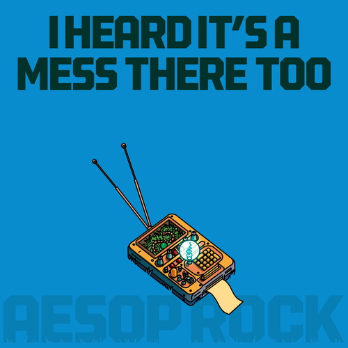 Aesop Rock: I Heard It's a Mess There Too \ CD