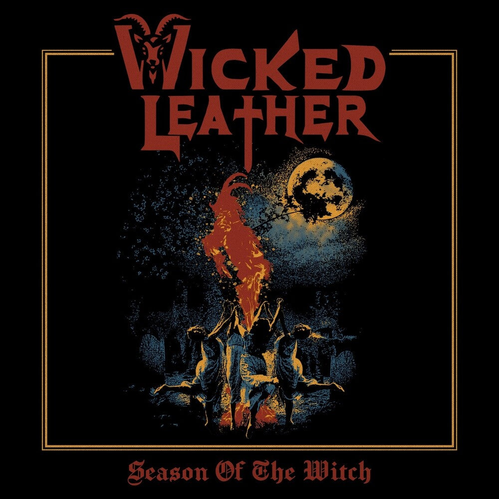 Pre-Order: Wicked Leather- Season Of The Witch - VINYL