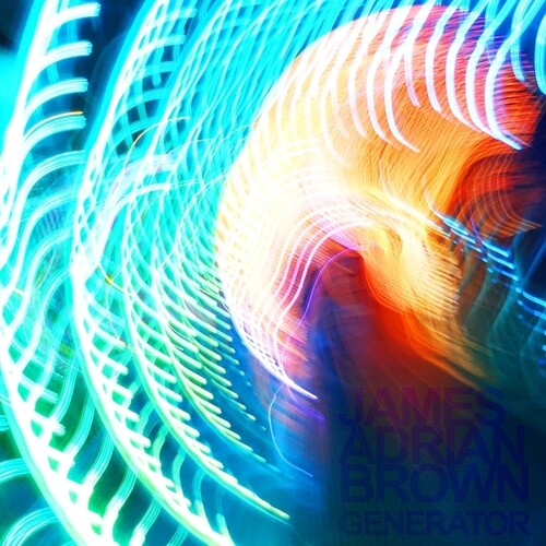 James Adrian Brown: Generator \ CD