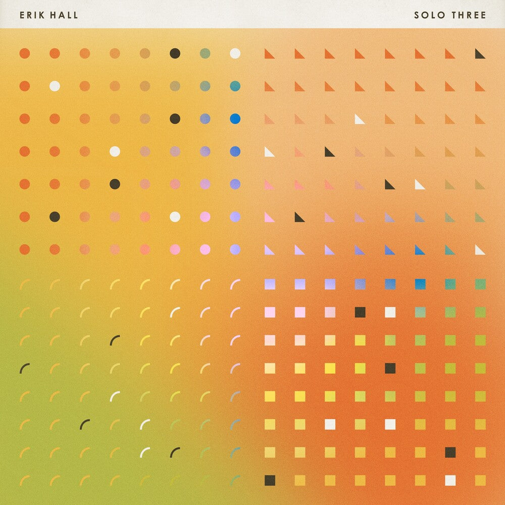 Erik Hall- Solo Three - VINYL