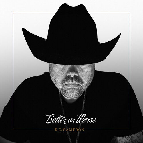 KC Cameron: Better Or Worse \ CD