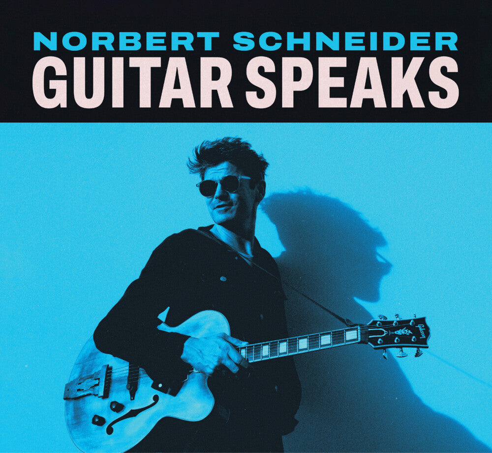 Schneider, Norbert- Guitar Speaks - VINYL