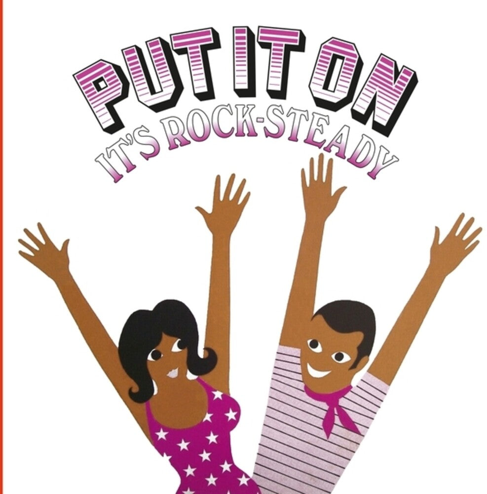 Put It On It's Rock-Steady / Various- Put It On It's Rock-Steady / Various - VINYL