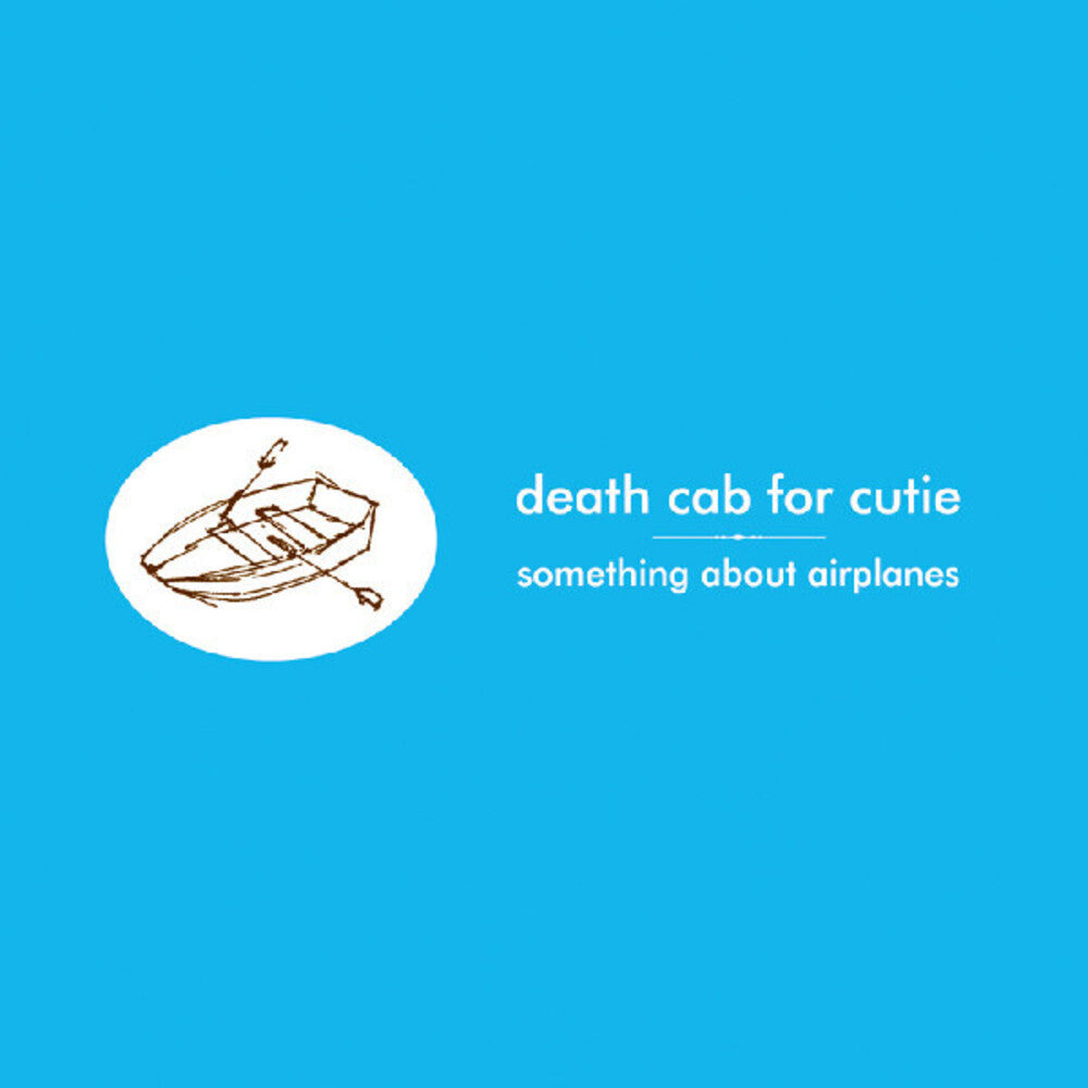 Death Cab for Cutie- Something About Airplanes - VINYL
