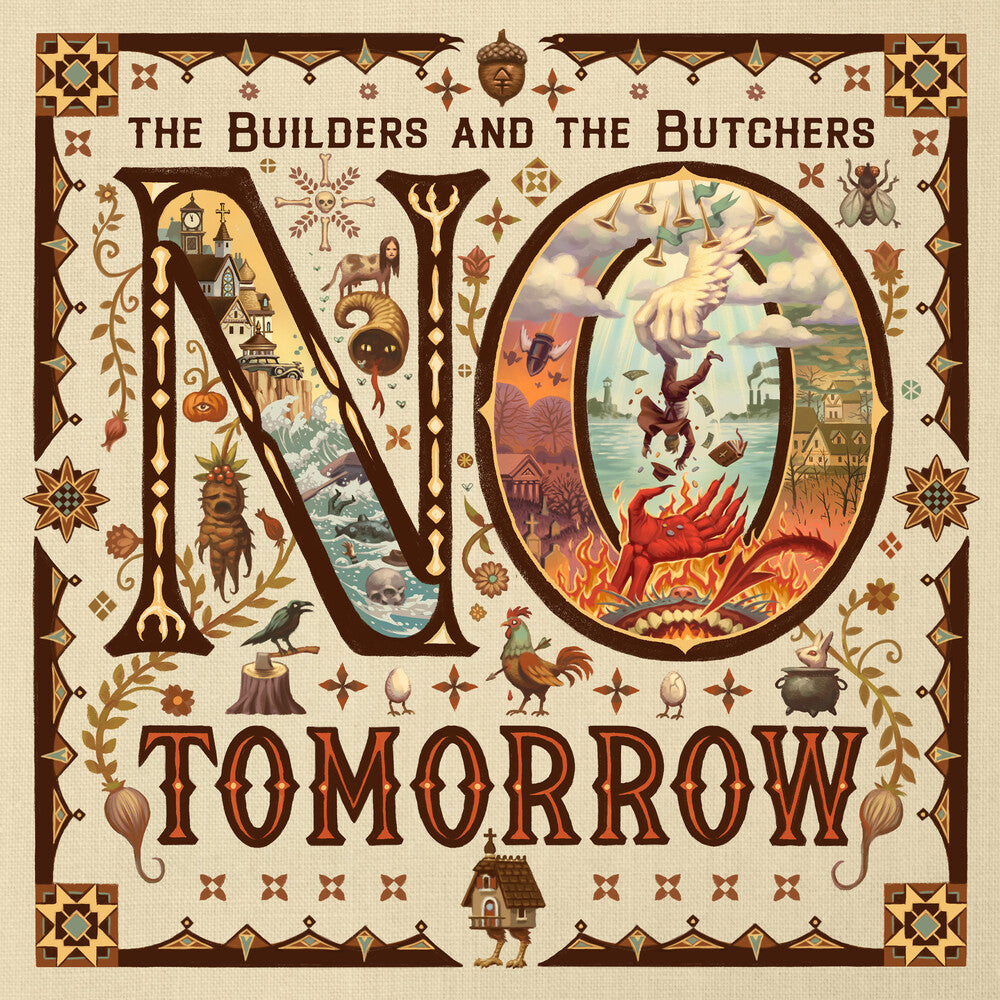 Builders & The Butchers- No Tomorrow - VINYL