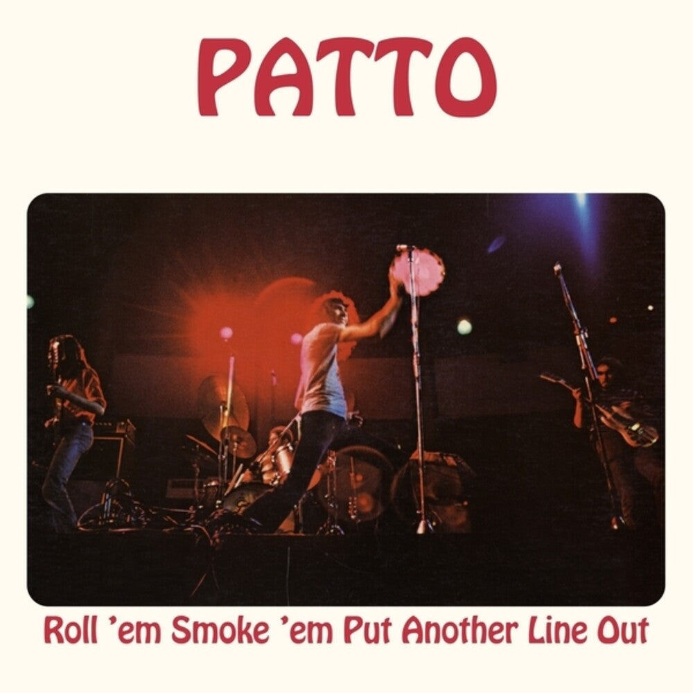 Patto- Roll 'em Smoke 'em Put Another Line Out - VINYL