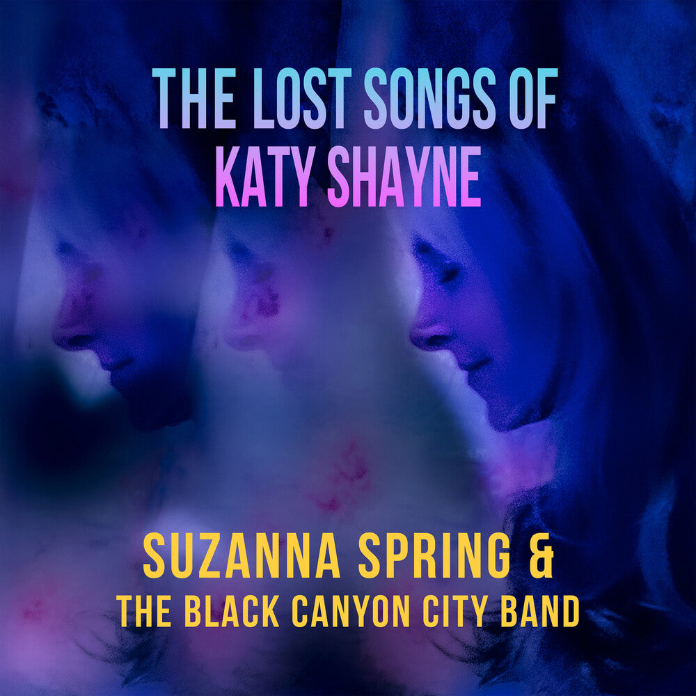 Black Canyon City Band- Lost Songs Of Katy Shayne - VINYL