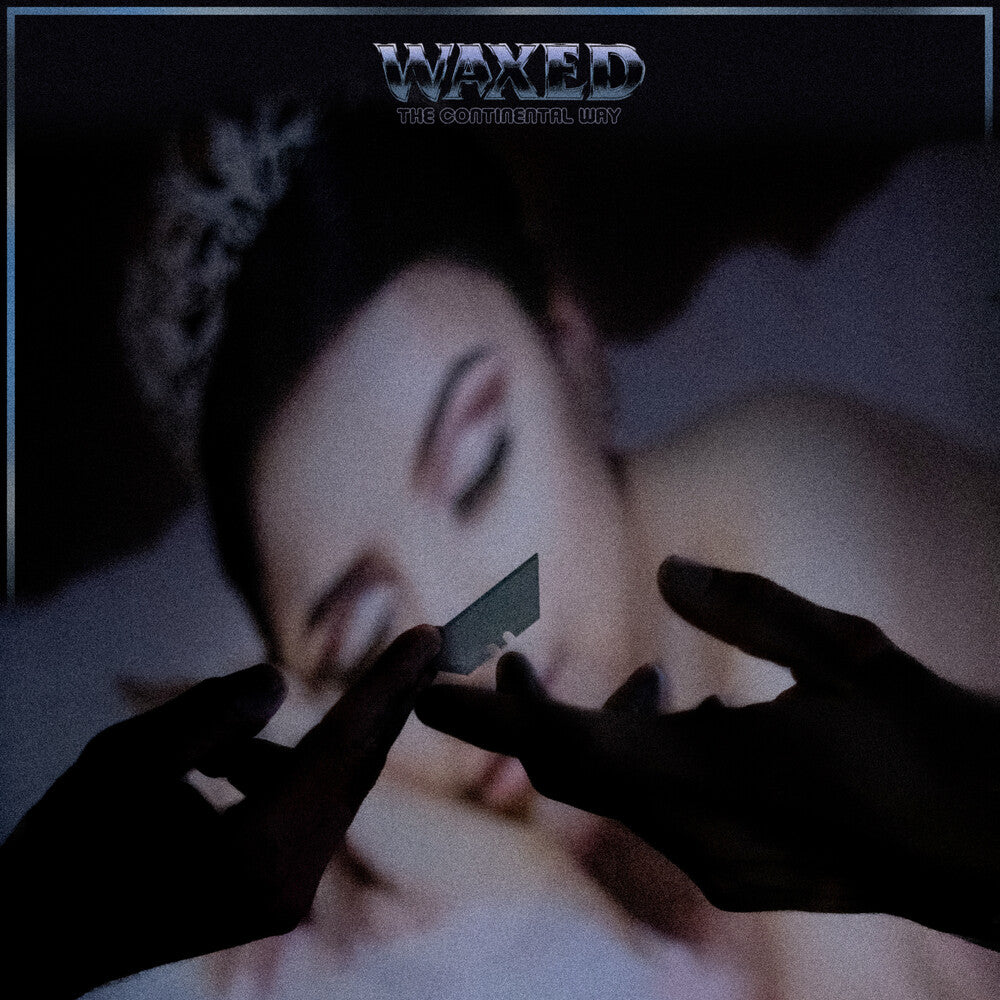 Waxed- The Continental Way - VINYL