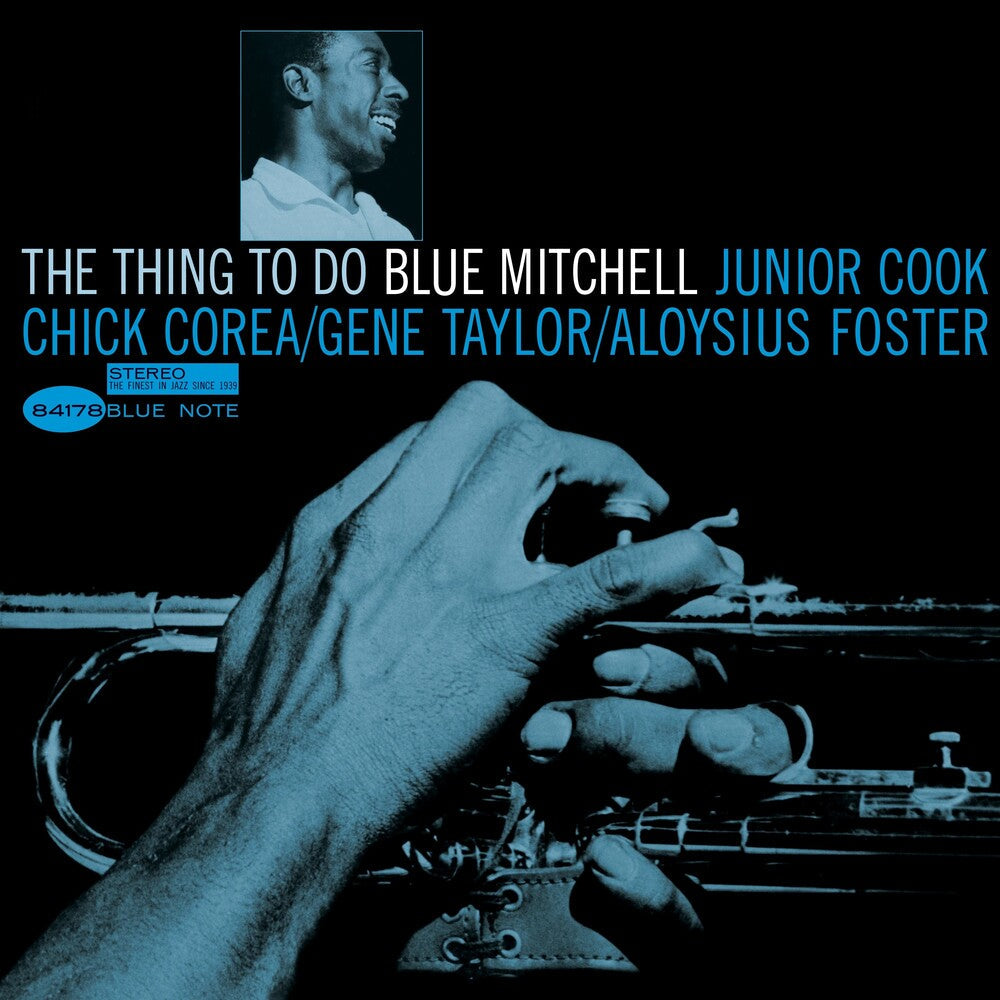 Blue Mitchell- Thing To Do (Blue Note Classic Vinyl Edition) - VINYL