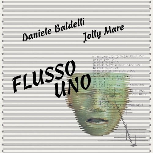 Baldelli, Daniele / Mare, Jolly: Flusso Uno \ LP