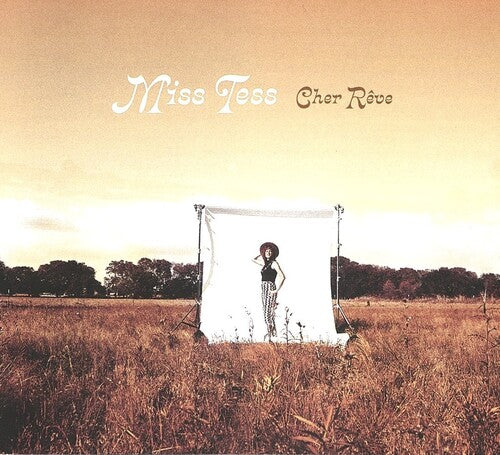 Miss Tess: Cher Reve \ CD