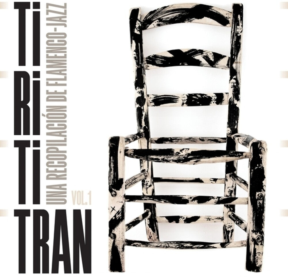 Various- Tirititran: Una Recopilacion De Flamenco-Jazz, Vol. 1 - VINYL