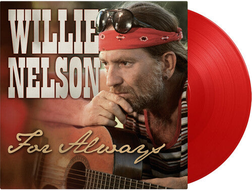 Willie Nelson: For Always - Ltd 180gm Red Vinyl \ LP