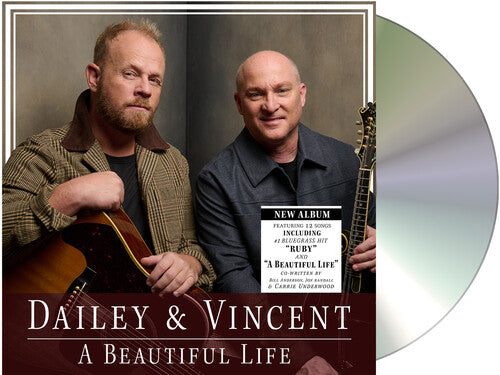 Dailey & Vincent: A Beautiful Life \ CD