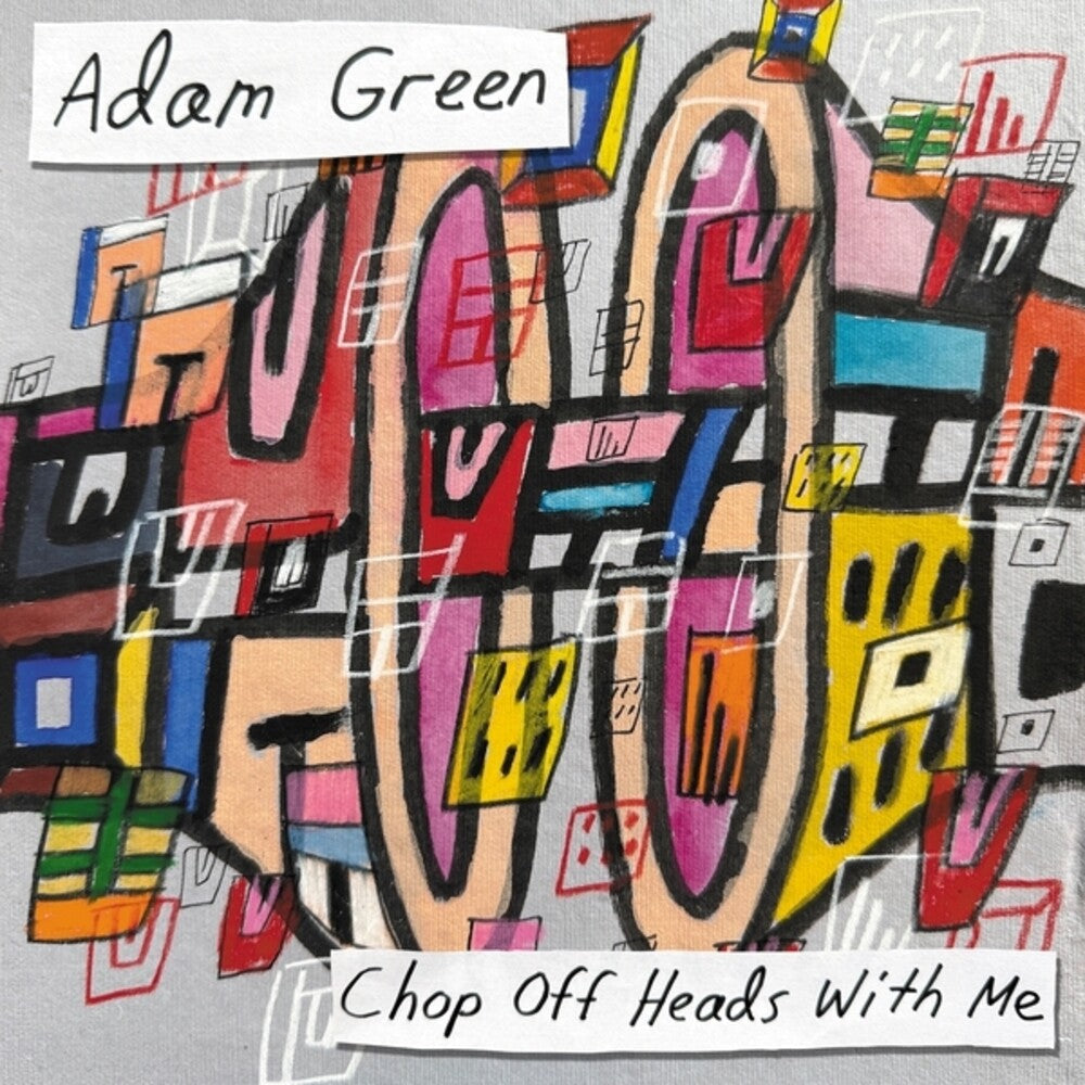 Adam Green- Chop Off Heads With Me - VINYL