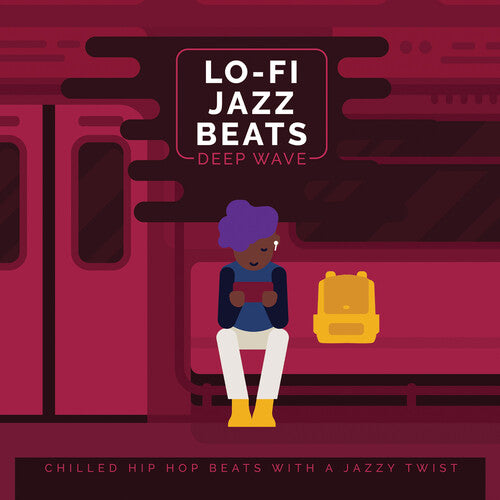 Deep Wave: Lo-Fi Jazz Beats \ CD