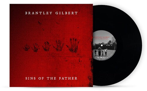 Brantley Gilbert: Sins Of The Father \ LP