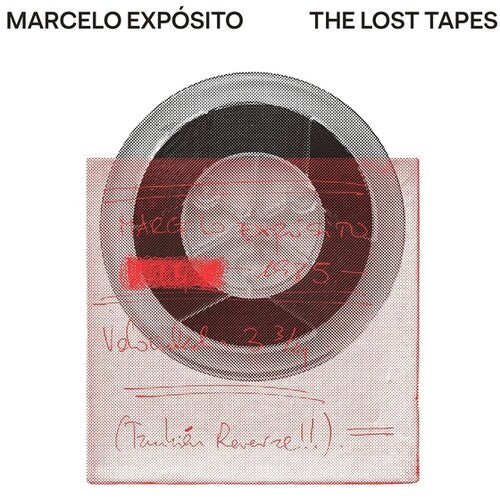 Marcelo Exposito: The Lost Tapes \ LP