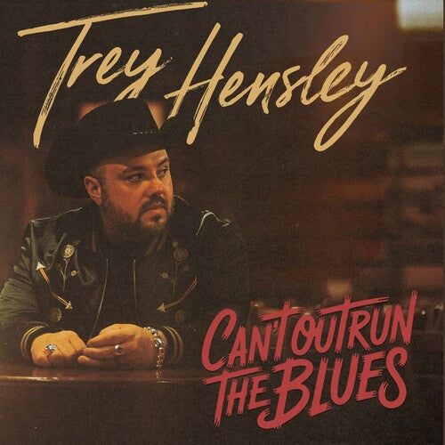 Trey Hensley: Can't Outrun The Blues \ LP