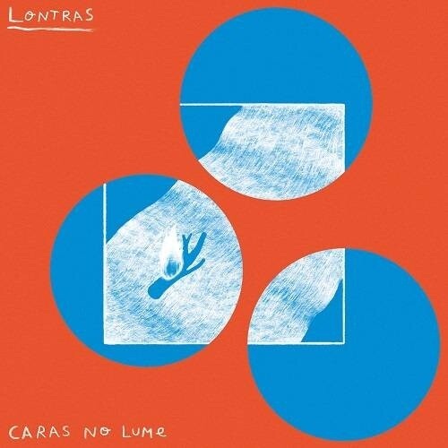 Lontras: Caras No Lume \ LP
