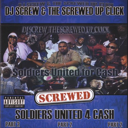 DJ Screw: Soldiers United For Cash-screwed \ CD
