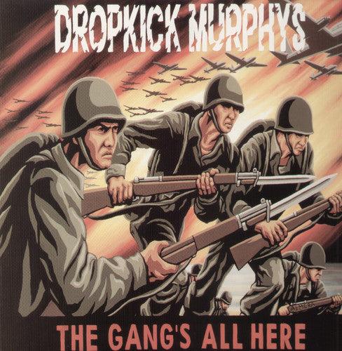 Dropkick Murphys- Gang's All Here - VINYL