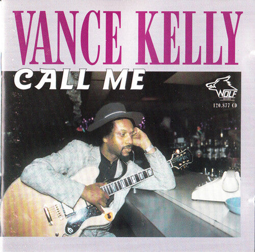 Vance Kelly: Call Me \ CD