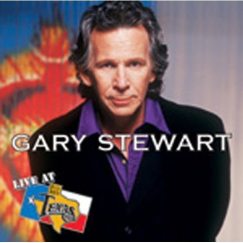 Gary Stewart: Live at Billy Bob's Texas \ CD
