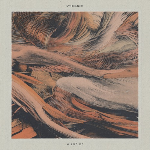 Mythic Sunship- Wildfire - VINYL