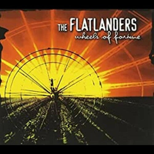The Flatlanders: Wheels of Fortune \ CD