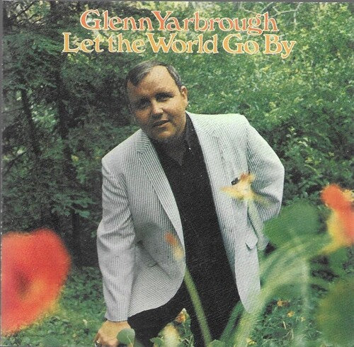 Glenn Yarbrough: Let the World Go By \ CD