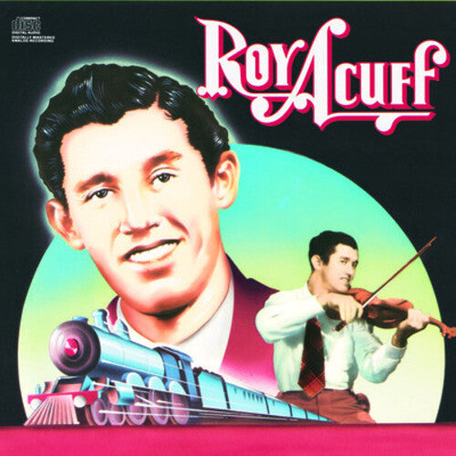 Roy Acuff: Columbia Historic Edition \ CD